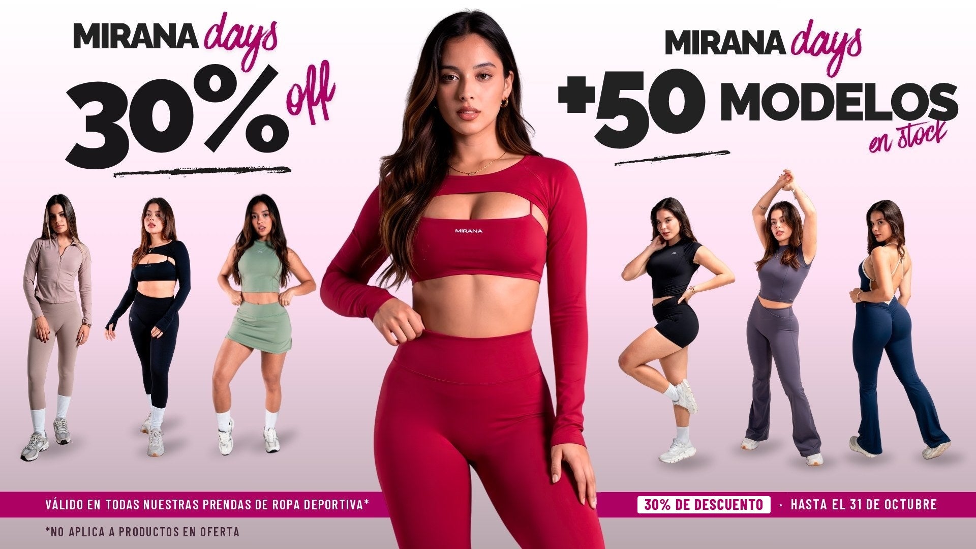 Mirana Days: 30% de descuento en ropa deportiva para mujer, válido hasta el 31 de octubre. No aplica a productos en oferta.